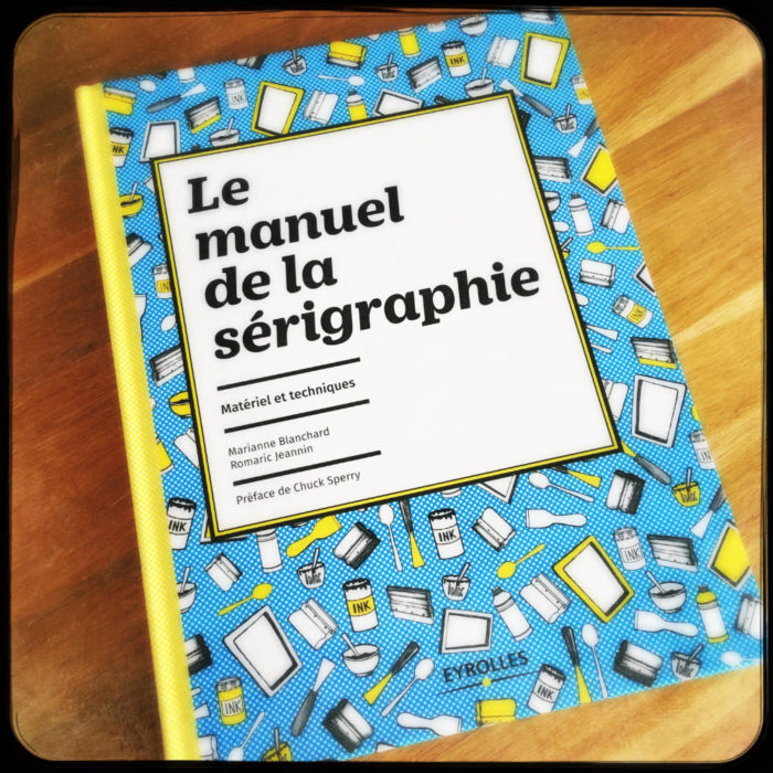 Le manuel de la sérigraphie couverture