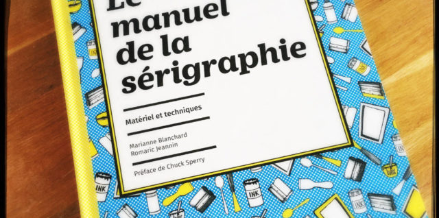 Le manuel de la sérigraphie couverture